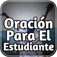 Oración Para El Estudiante