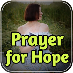 Prayer for Hope: Inspiring Prayers and Guided Meditations