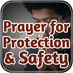 Prayer for Protection & Safety