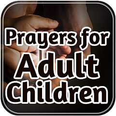 Prayers for Adult Children